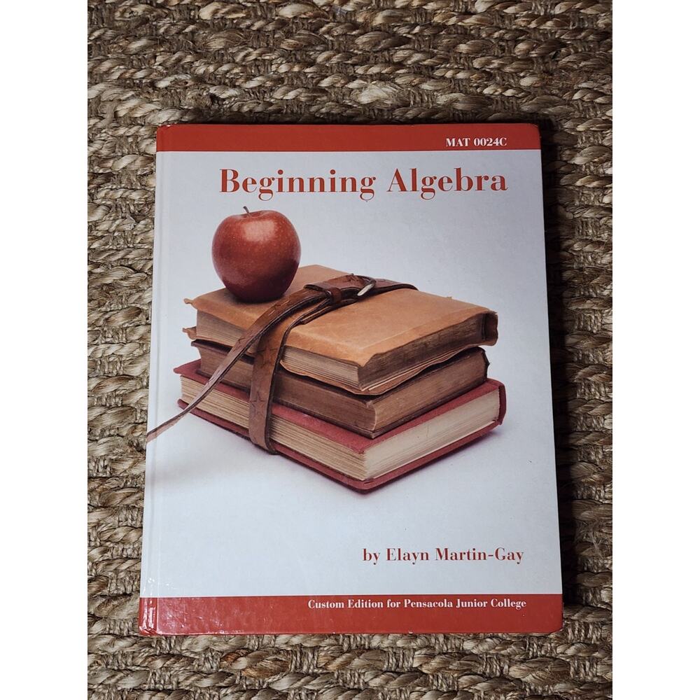 Beginning Algebra Custom Edition for Pensacola Junior College With CD